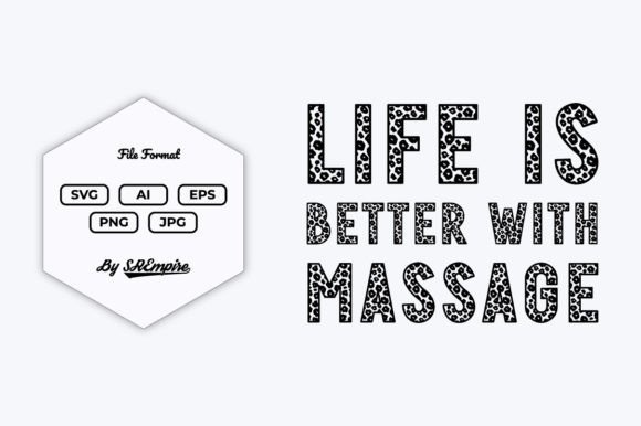 Download Life is Better with Massage Quote Design - Premium Resources