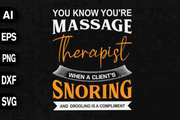 Download You Know You're a Massage Therapist - Premium Bundle