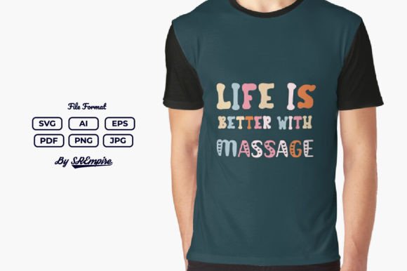 Download Life is Better with Massage Quote Design - Premium Resources